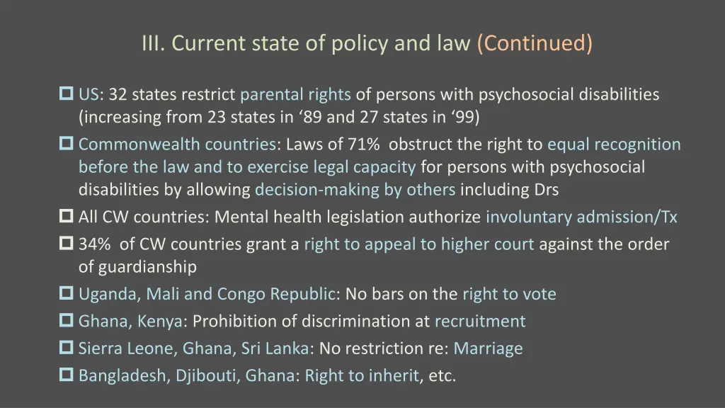 iii current state of policy and law continued 1
