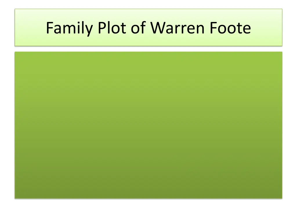 family plot of warren foote