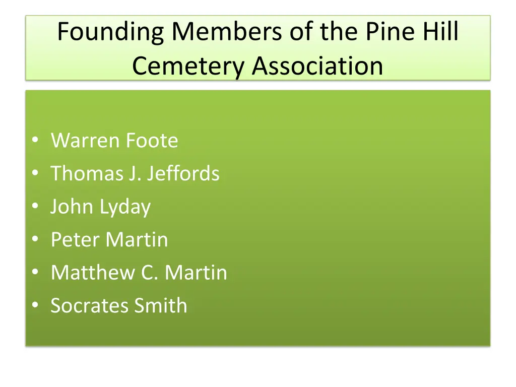 founding members of the pine hill cemetery