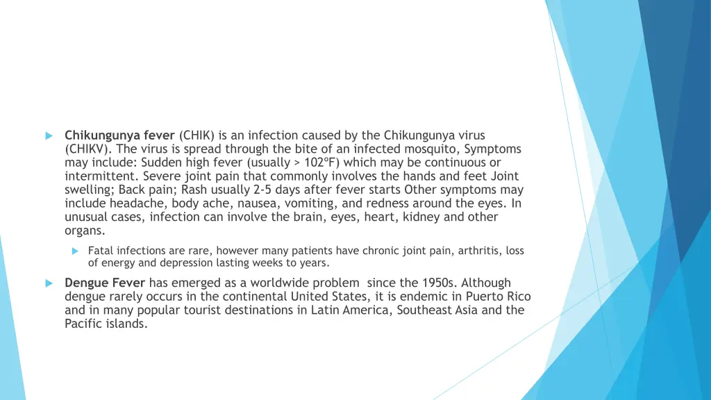 chikungunya fever chik is an infection caused