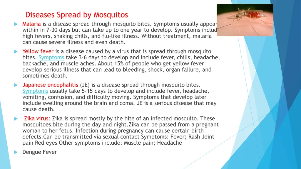 diseases spread by mosquitos within in 7 30 days