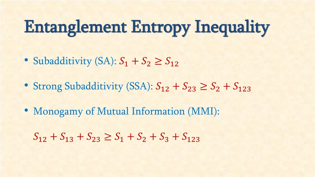 entanglement entropy inequality entanglement
