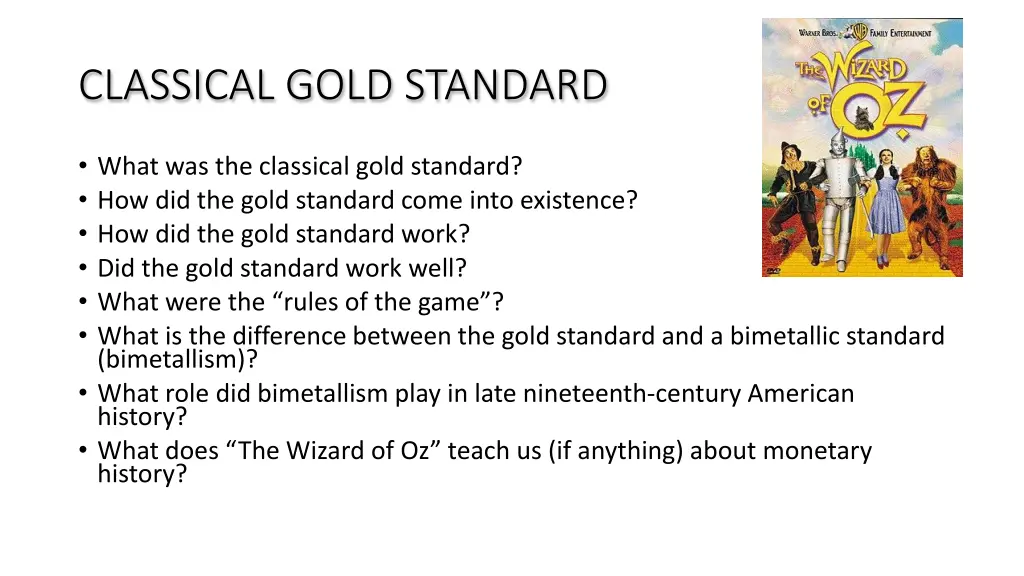 classical gold standard