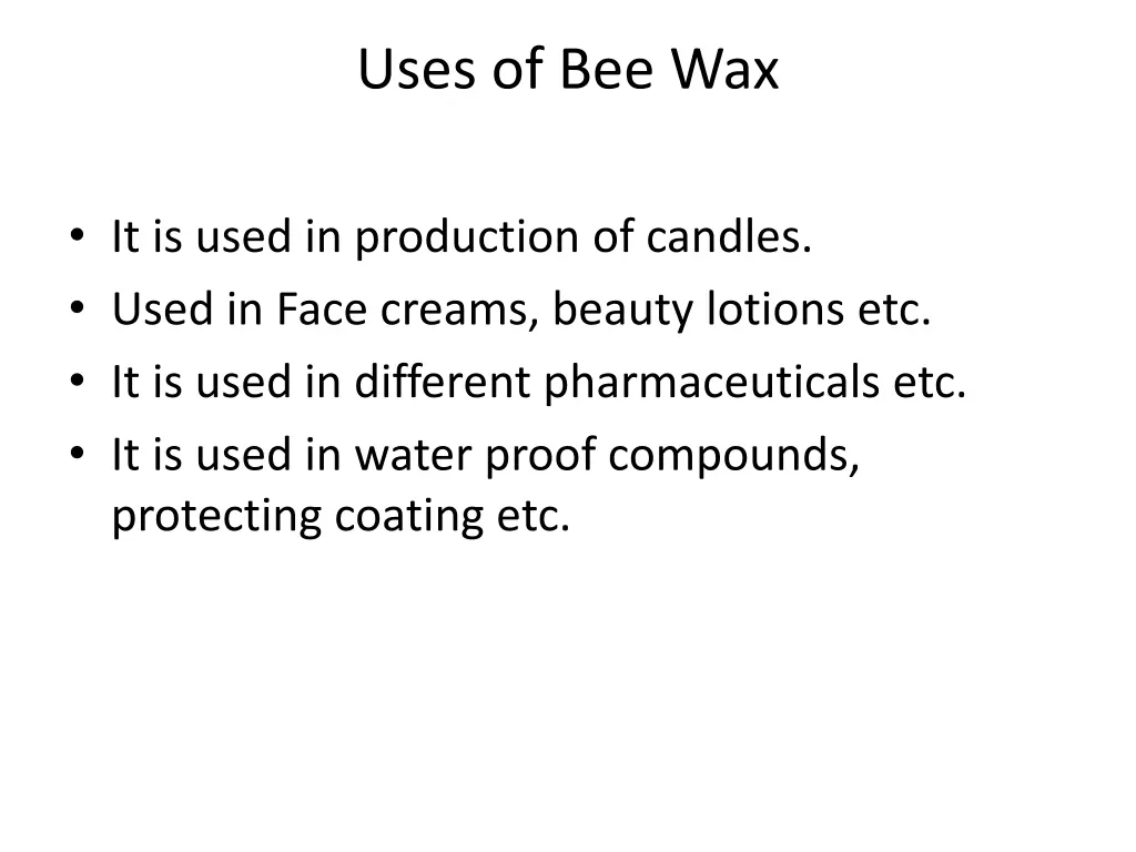 uses of bee wax