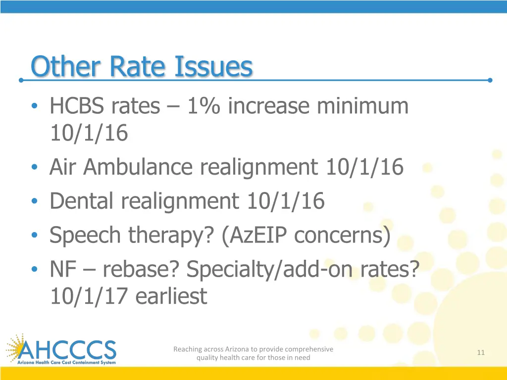other rate issues hcbs rates 1 increase minimum