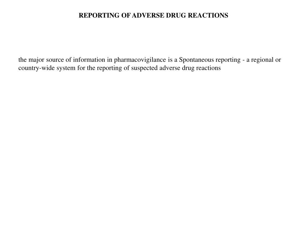 reporting of adverse drug reactions