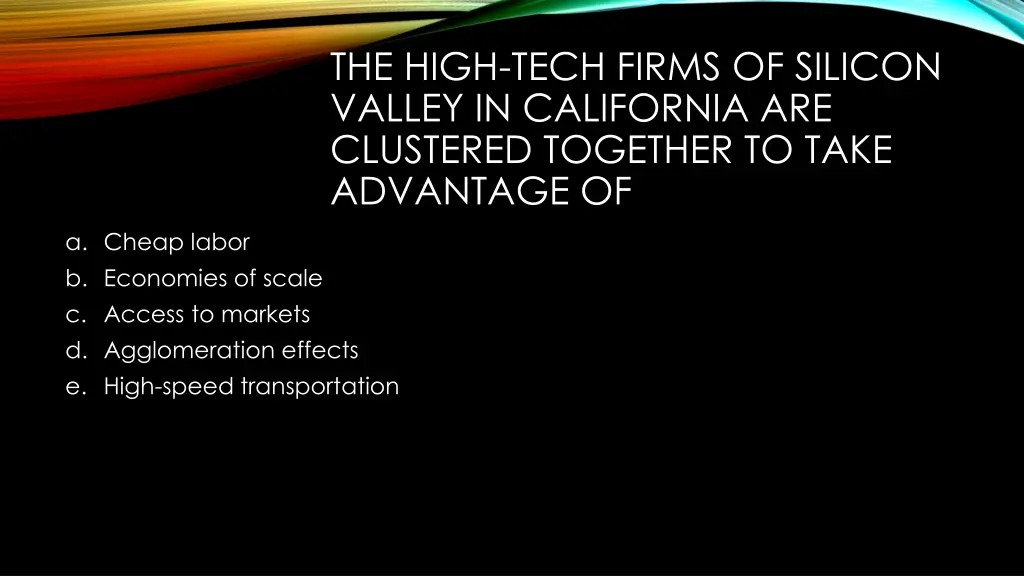 the high tech firms of silicon valley