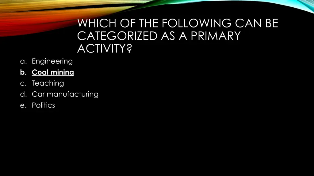 which of the following can be categorized 1