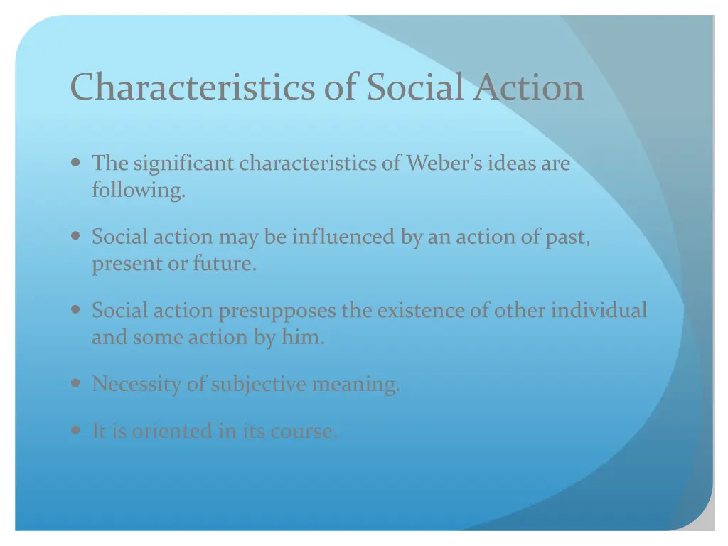 characteristics of social action
