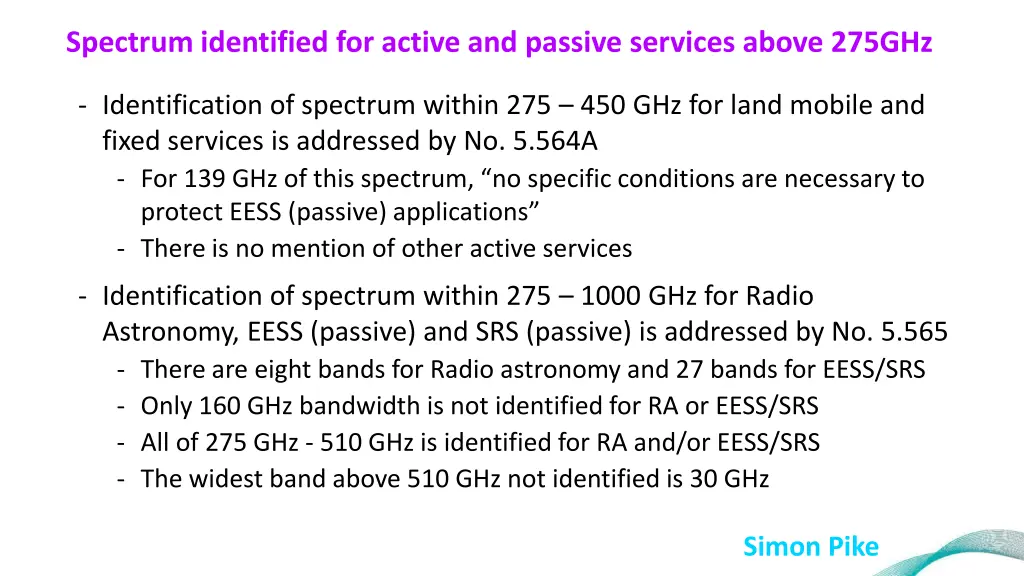 spectrum identified for active and passive
