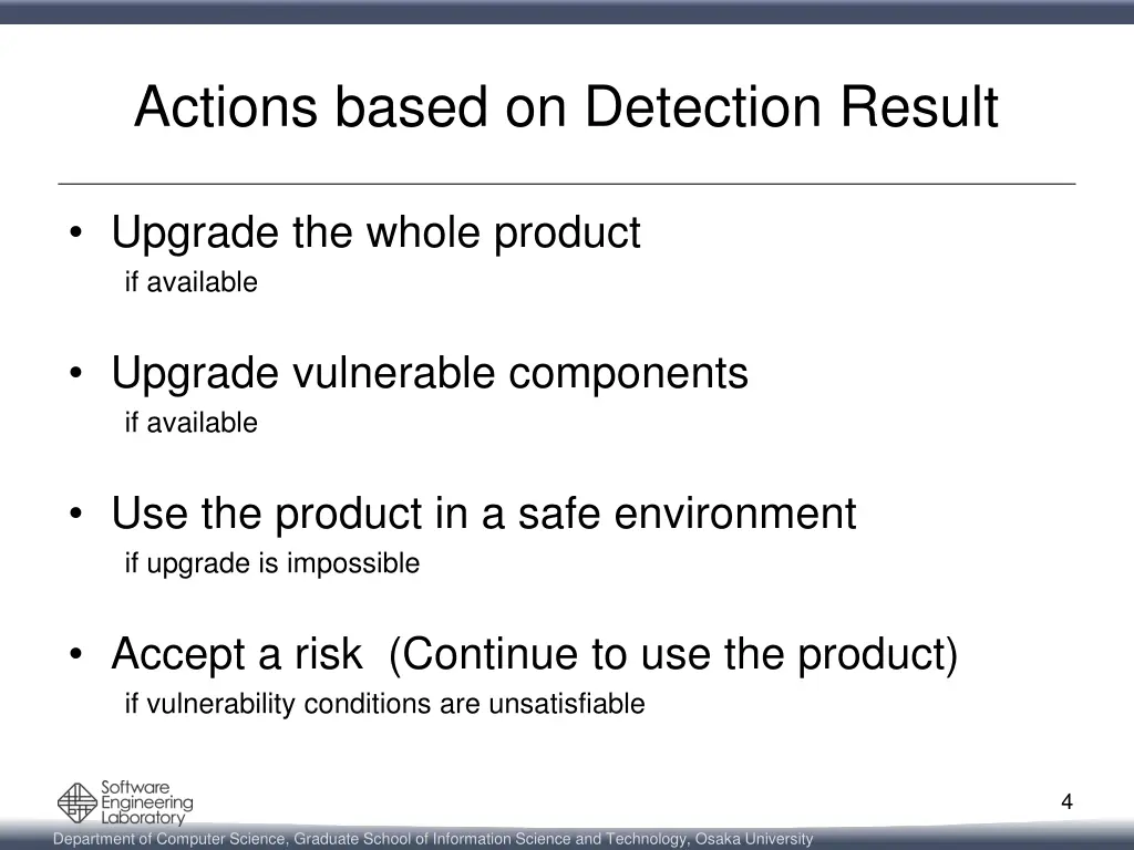 actions based on detection result