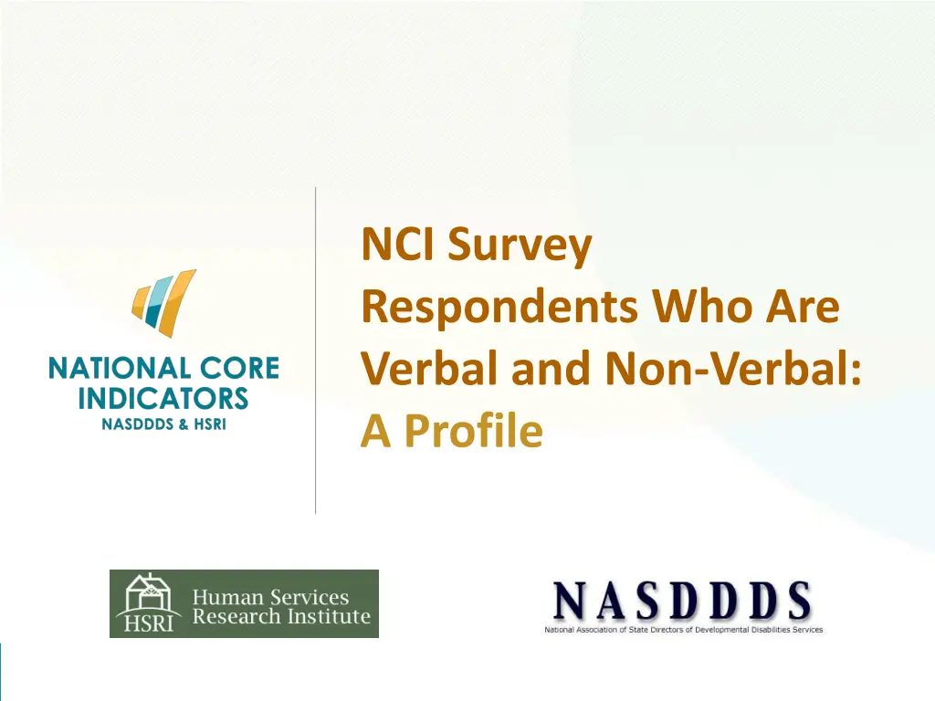 nci survey respondents who are verbal