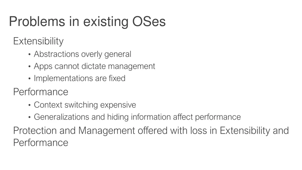 problems in existing oses