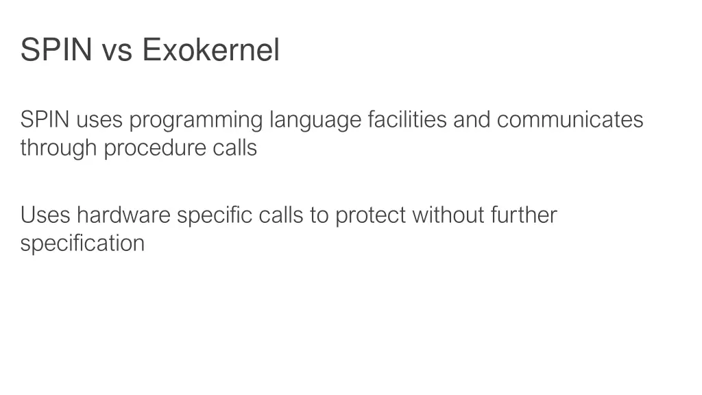 spin vs exokernel