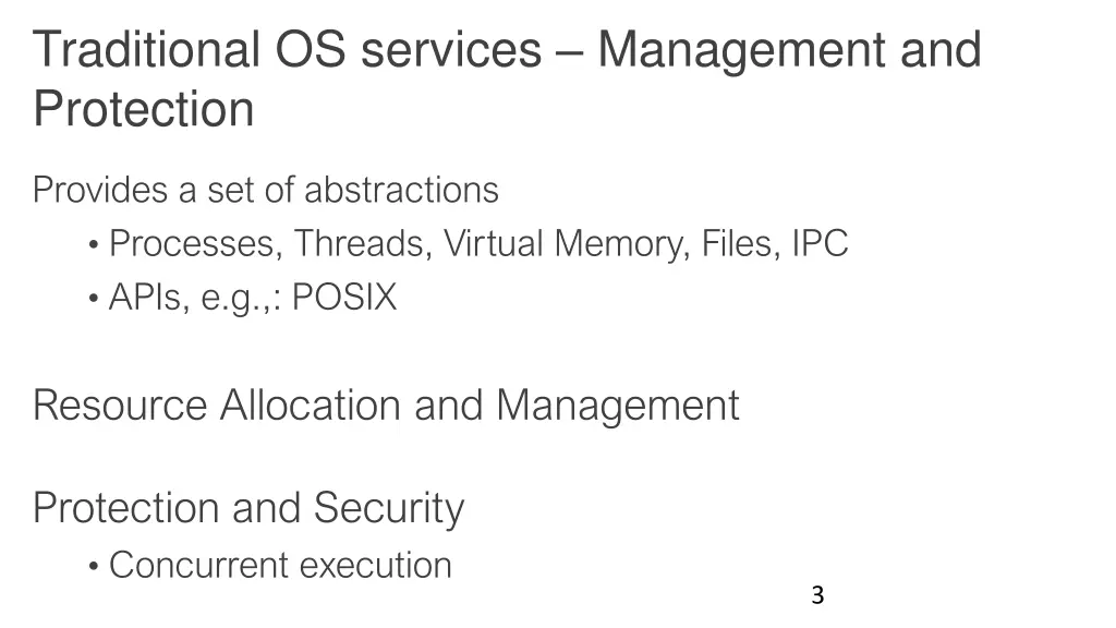 traditional os services management and protection