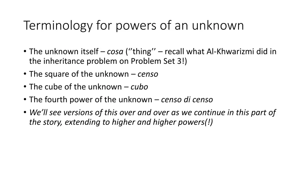 terminology for powers of an unknown