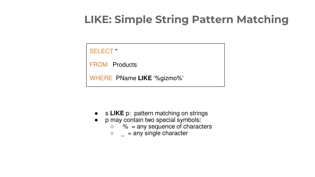 like simple string pattern matching
