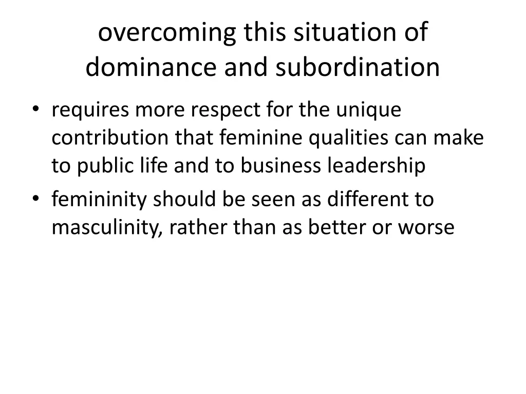 overcoming this situation of dominance