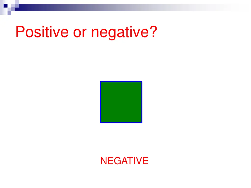 positive or negative