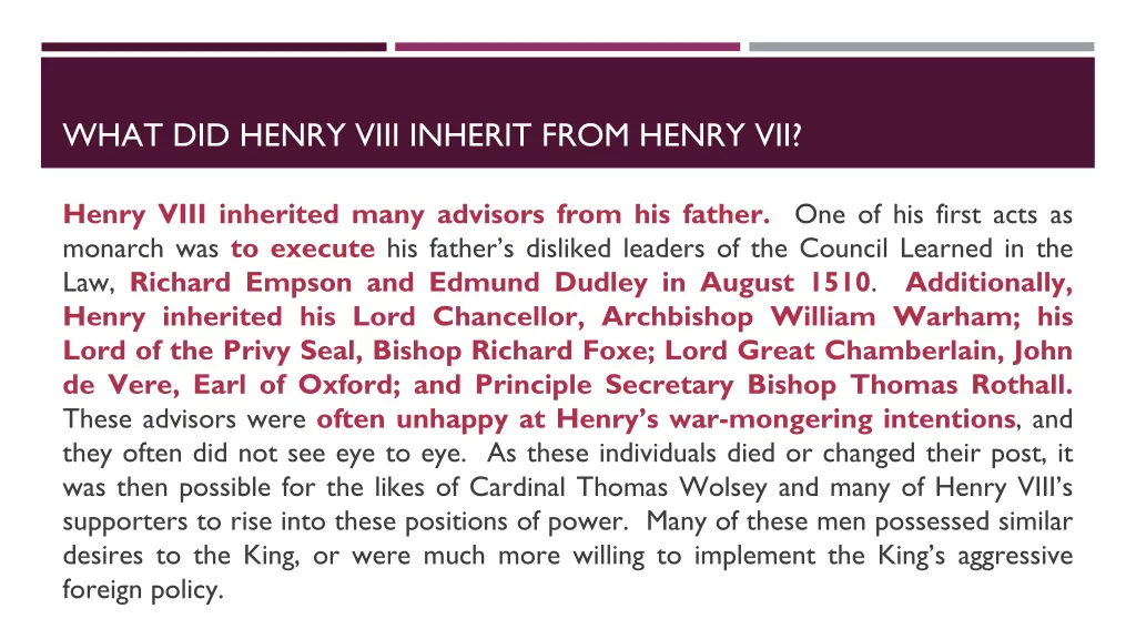what did henry viii inherit from henry vii