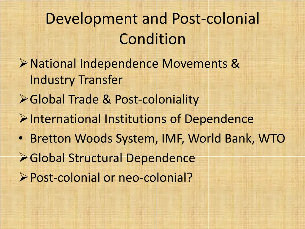 development and post colonial condition