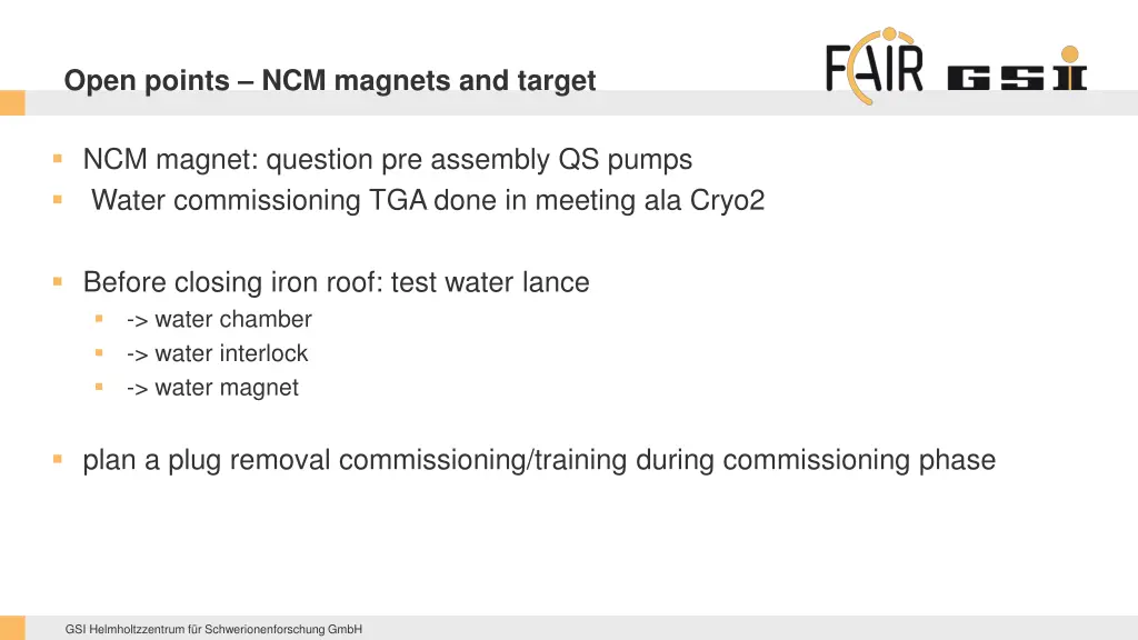 open points ncm magnets and target