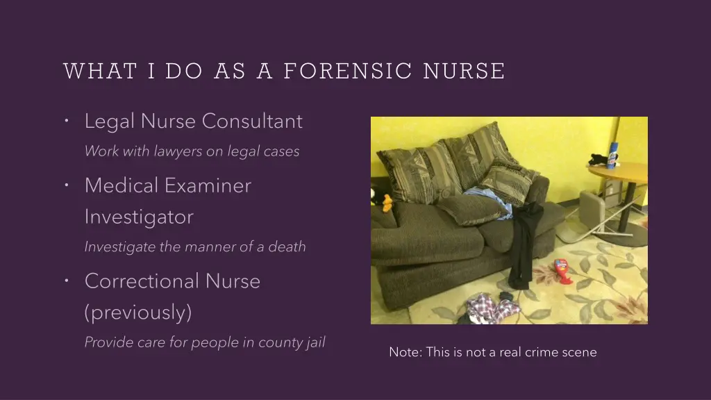 what i do as a forensic nurse