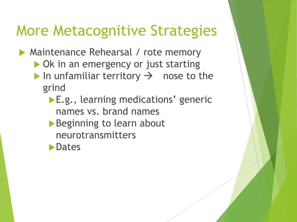 more metacognitive strategies