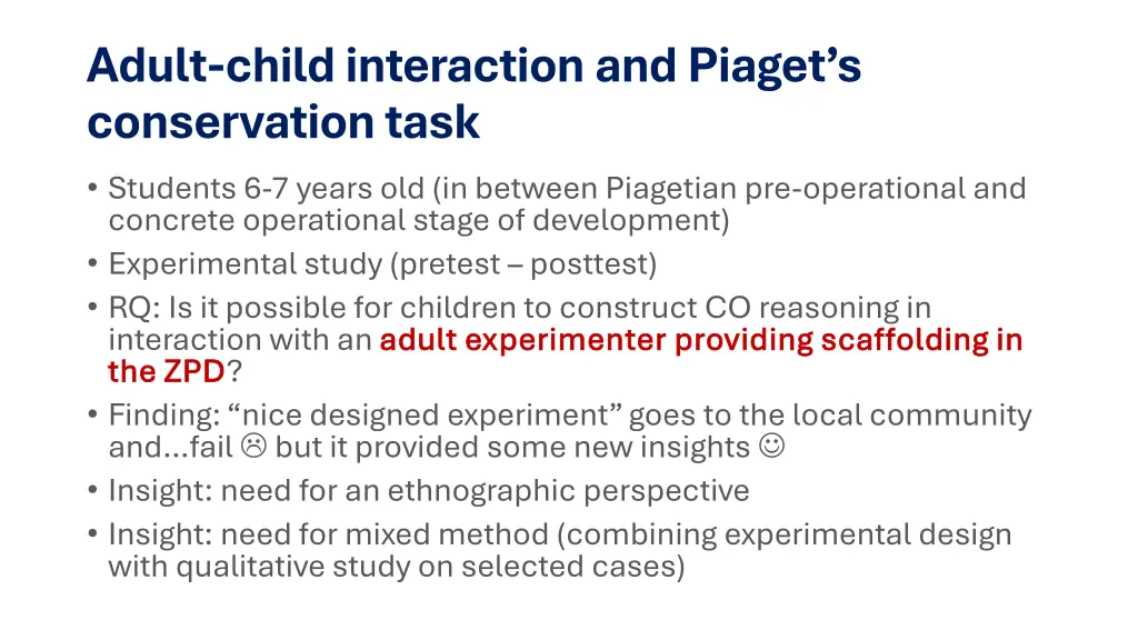adult child interaction and piaget s conservation
