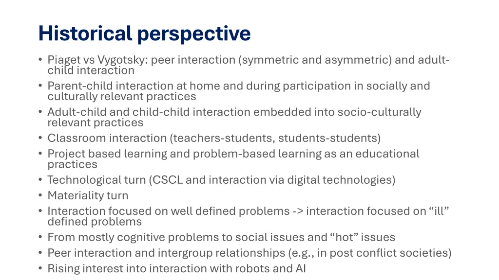 historical perspective piaget vs vygotsky peer