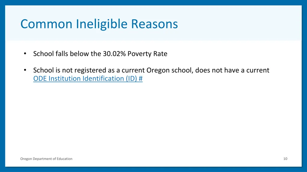 common ineligible reasons