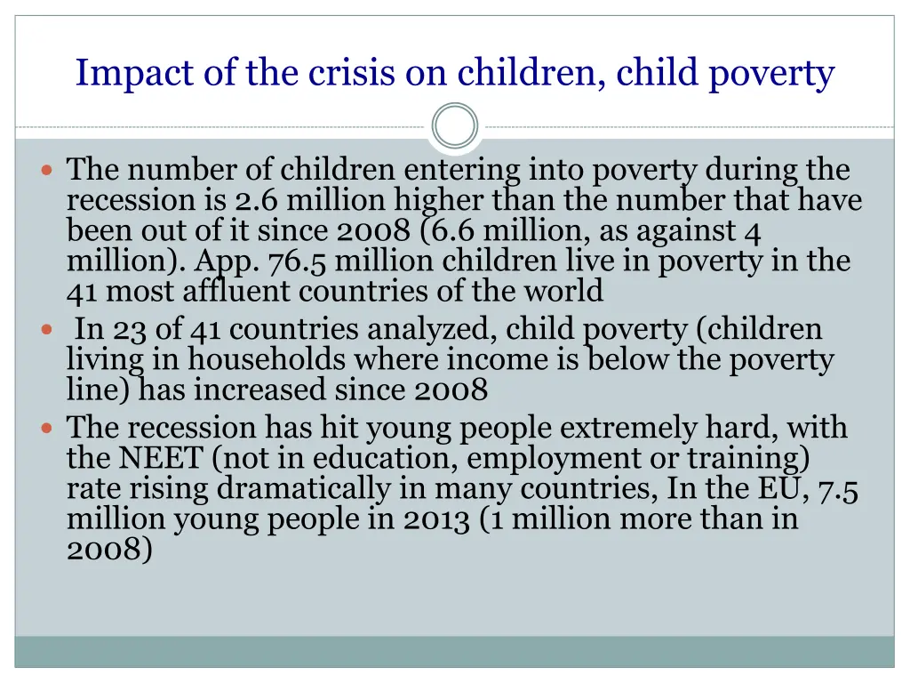 impact of the crisis on children child poverty