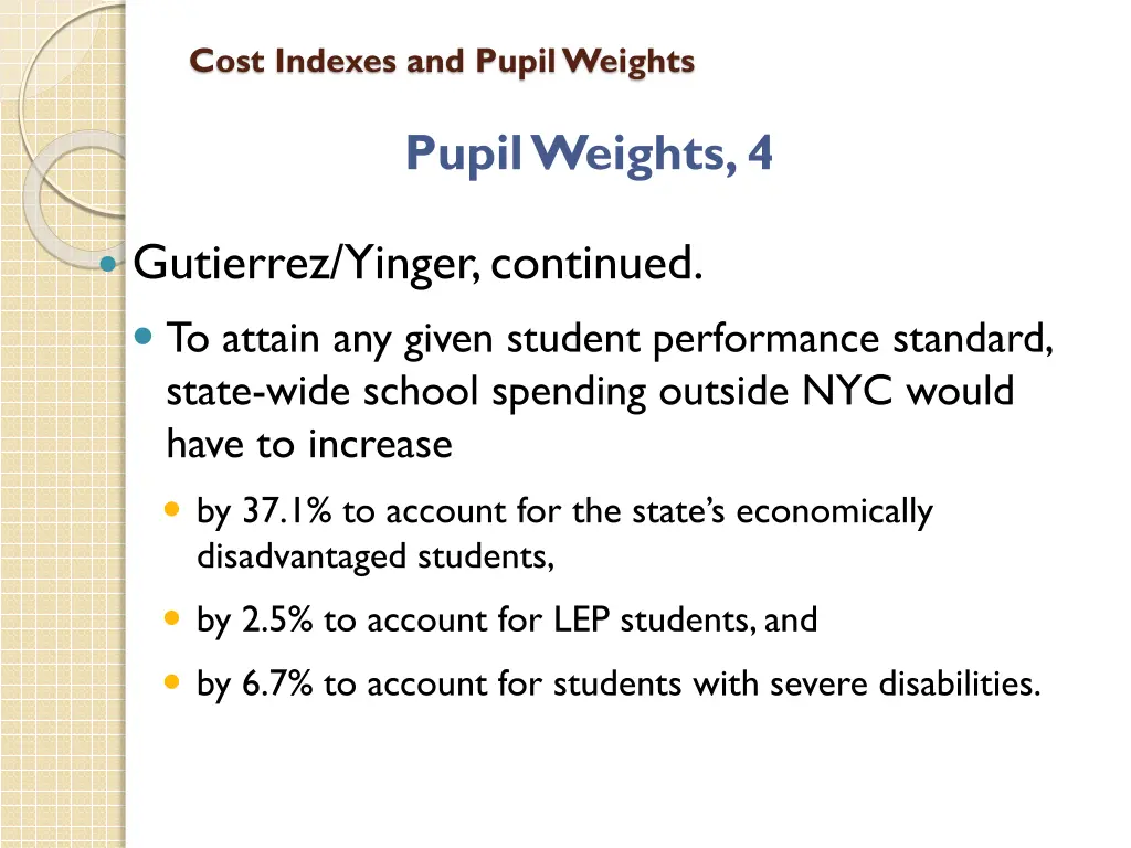 cost indexes and pupil weights 11