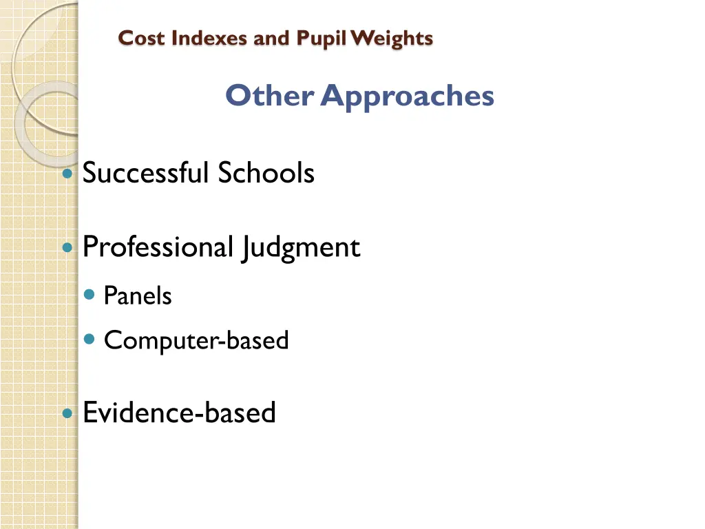 cost indexes and pupil weights 13
