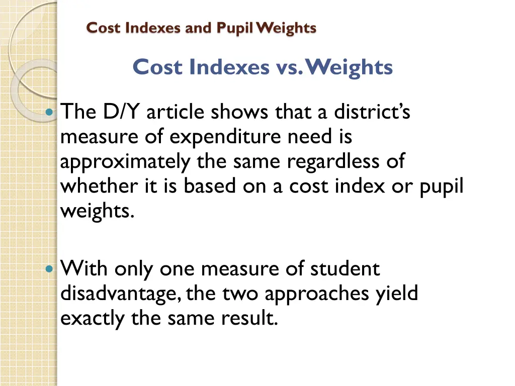 cost indexes and pupil weights 7