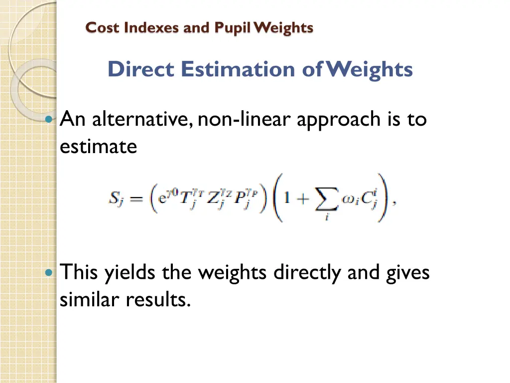 cost indexes and pupil weights 8