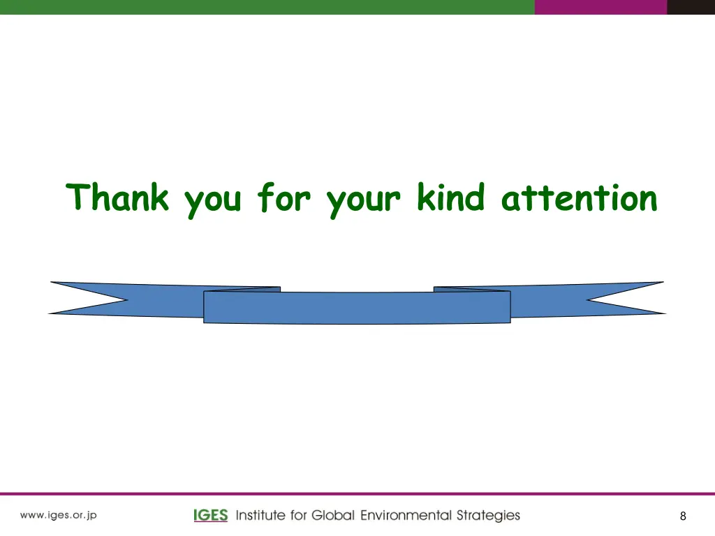 thank you for your kind attention