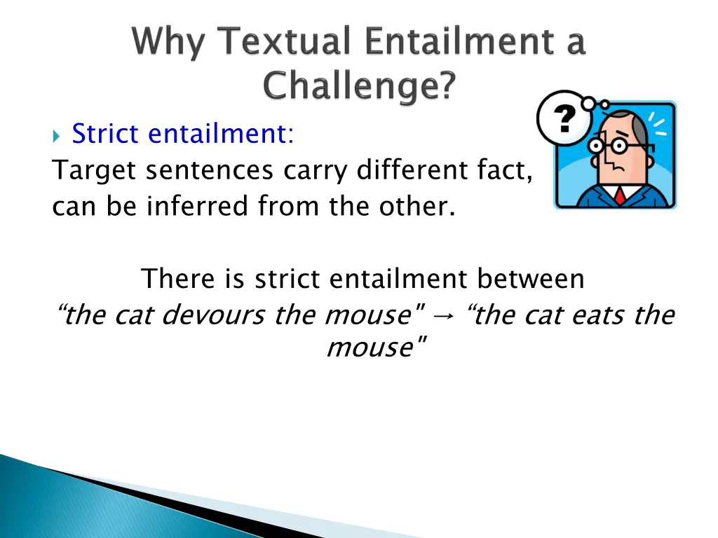 strict entailment target sentences carry