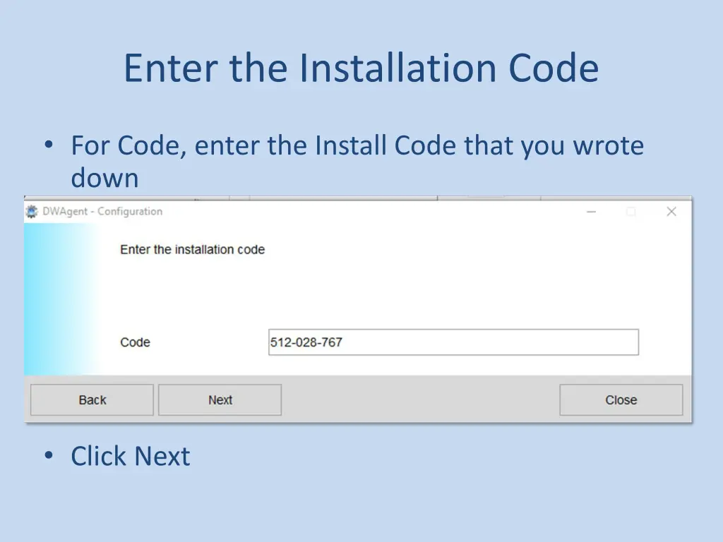 enter the installation code