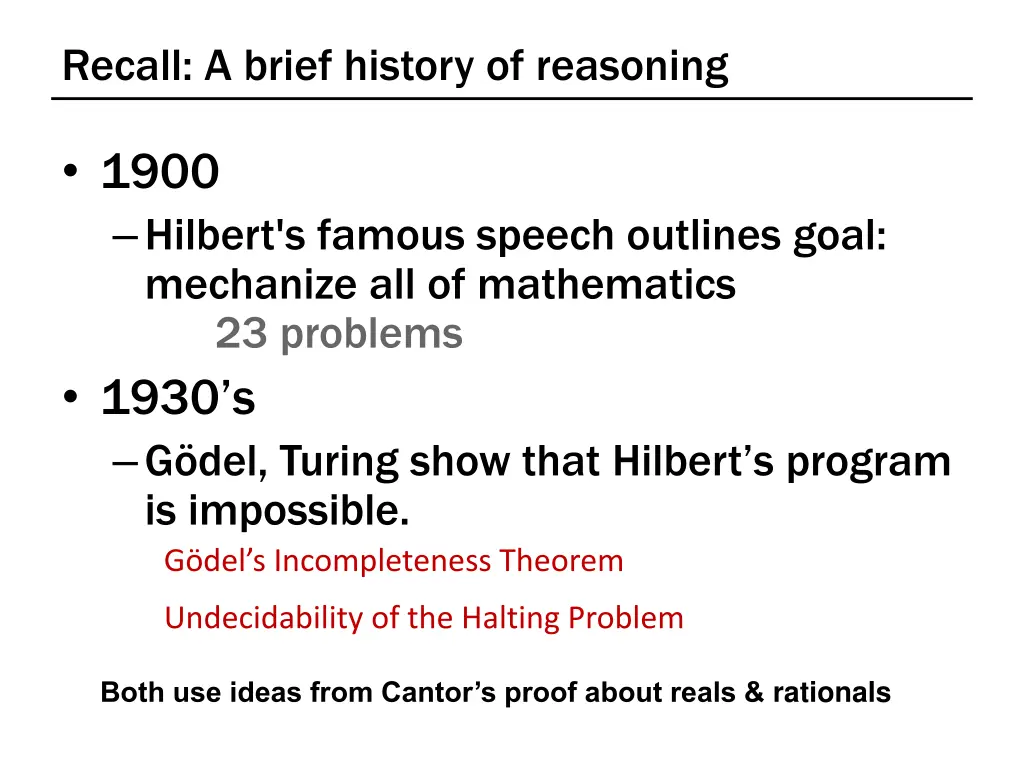 recall a brief history of reasoning
