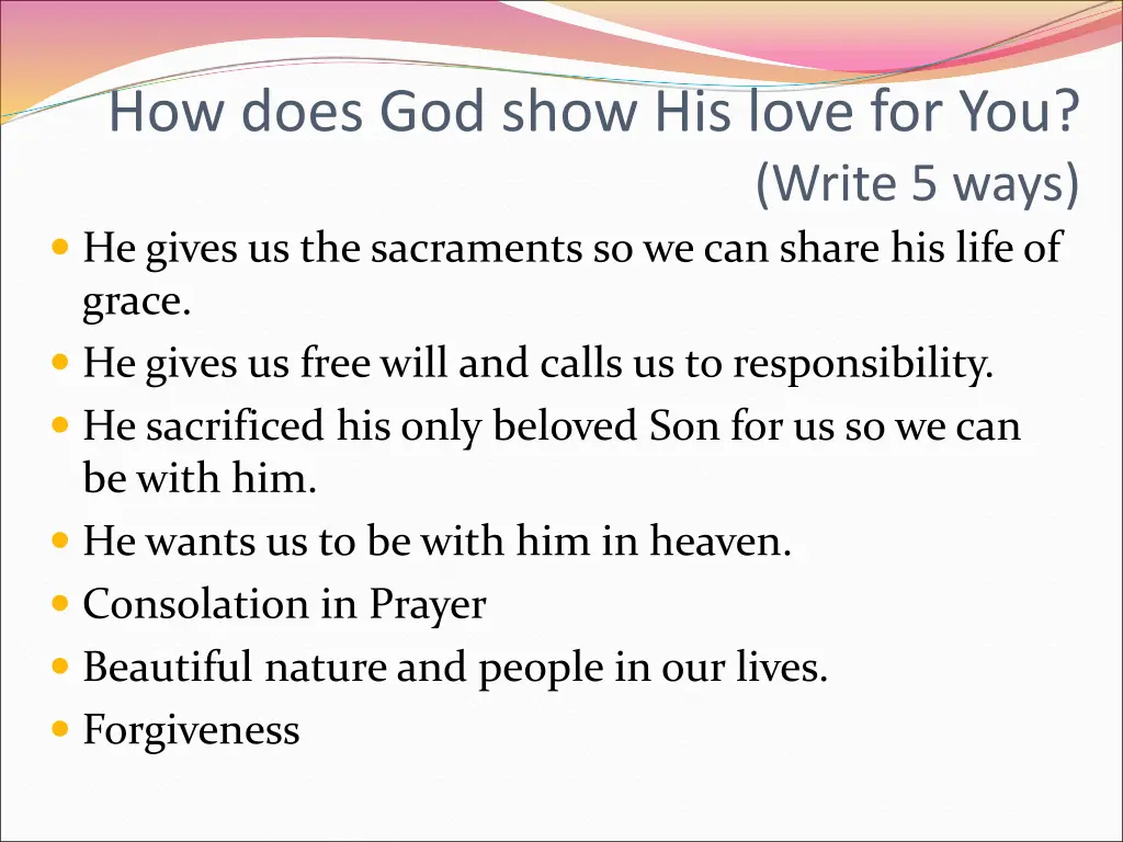 how does god show his love for you