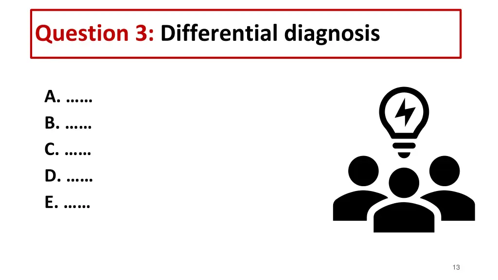 question 3 differential diagnosis