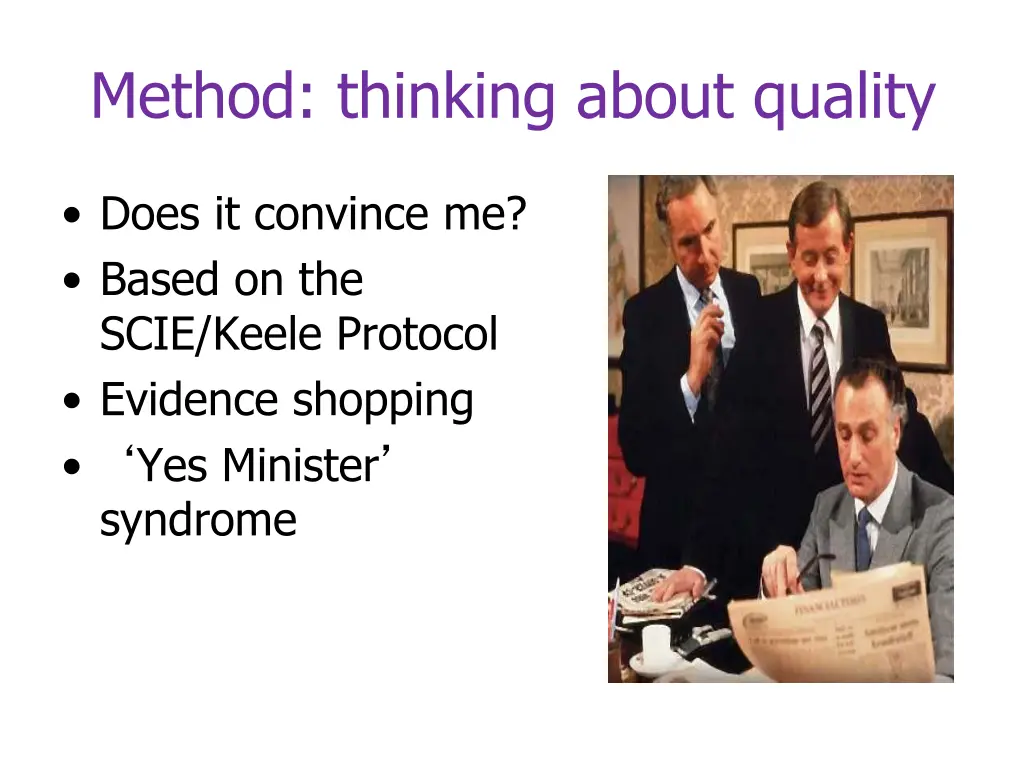 method thinking about quality