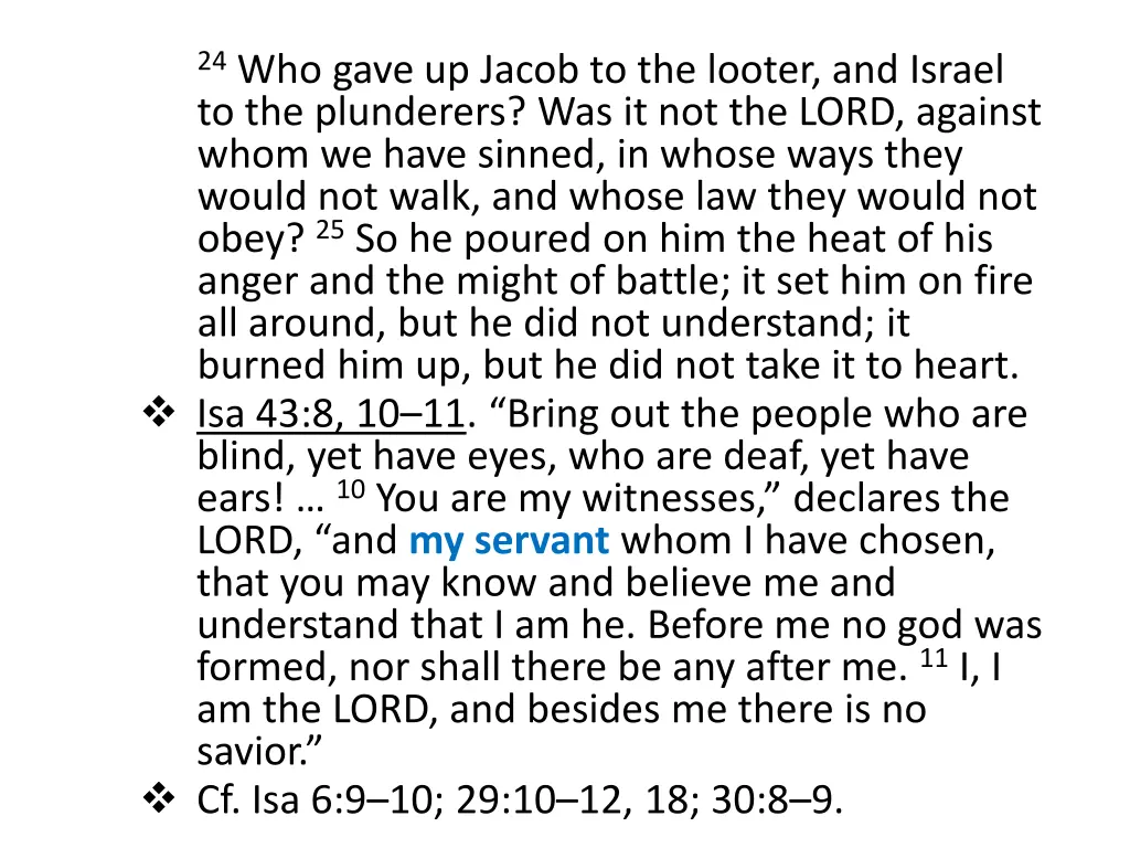 24 who gave up jacob to the looter and israel