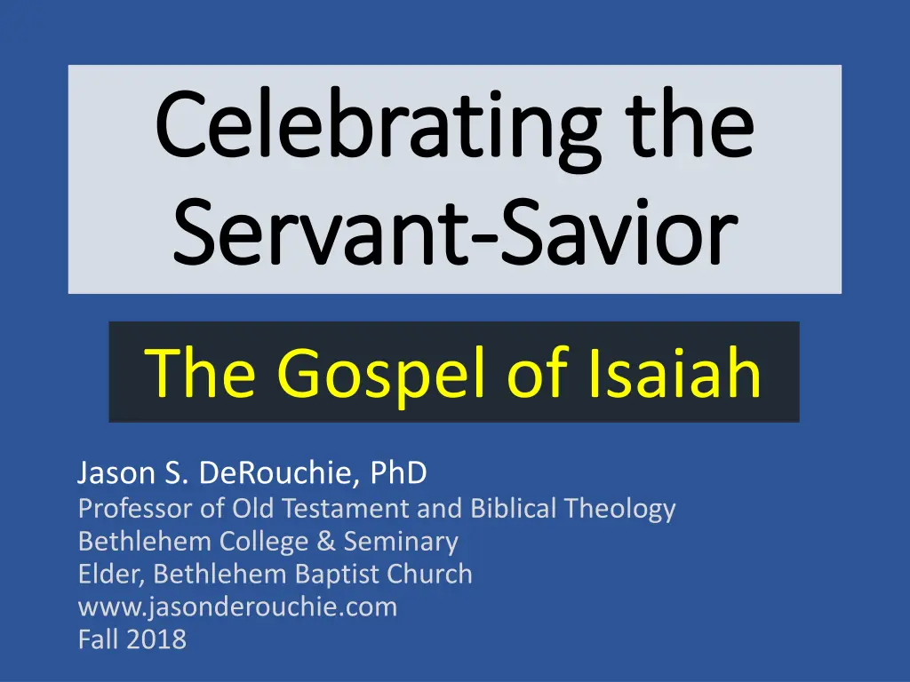 celebrating the celebrating the servant servant