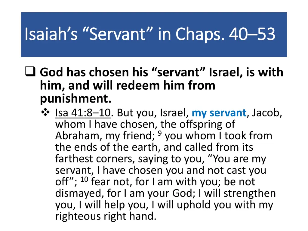 isaiah s servant in chaps 40 isaiah s servant