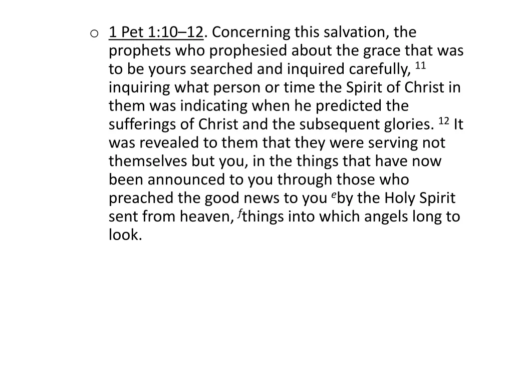 o 1 pet 1 10 12 concerning this salvation