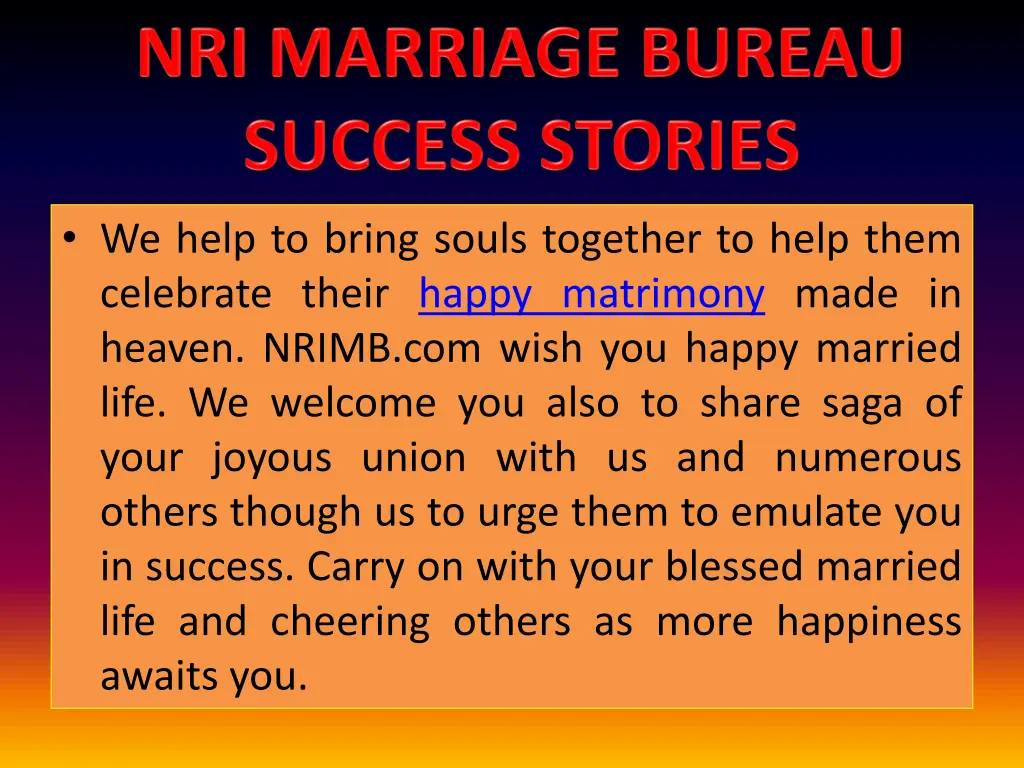 we help to bring souls together to help them