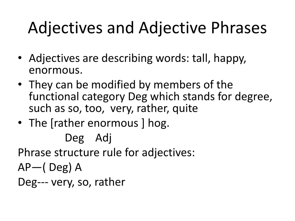 adjectives and adjective phrases