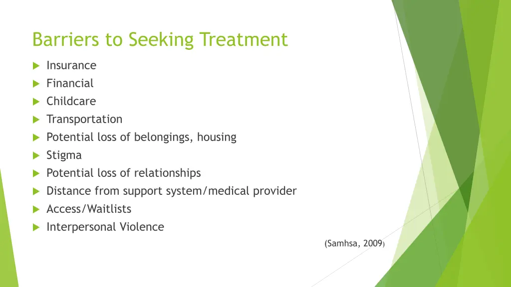 barriers to seeking treatment